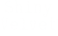Shiny Velvet